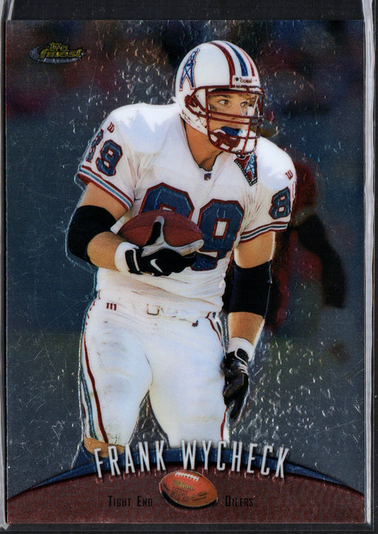 Frank Wycheck Tennessee Oilers #203 - 1998 Topps Finest No-Protectors Refractor