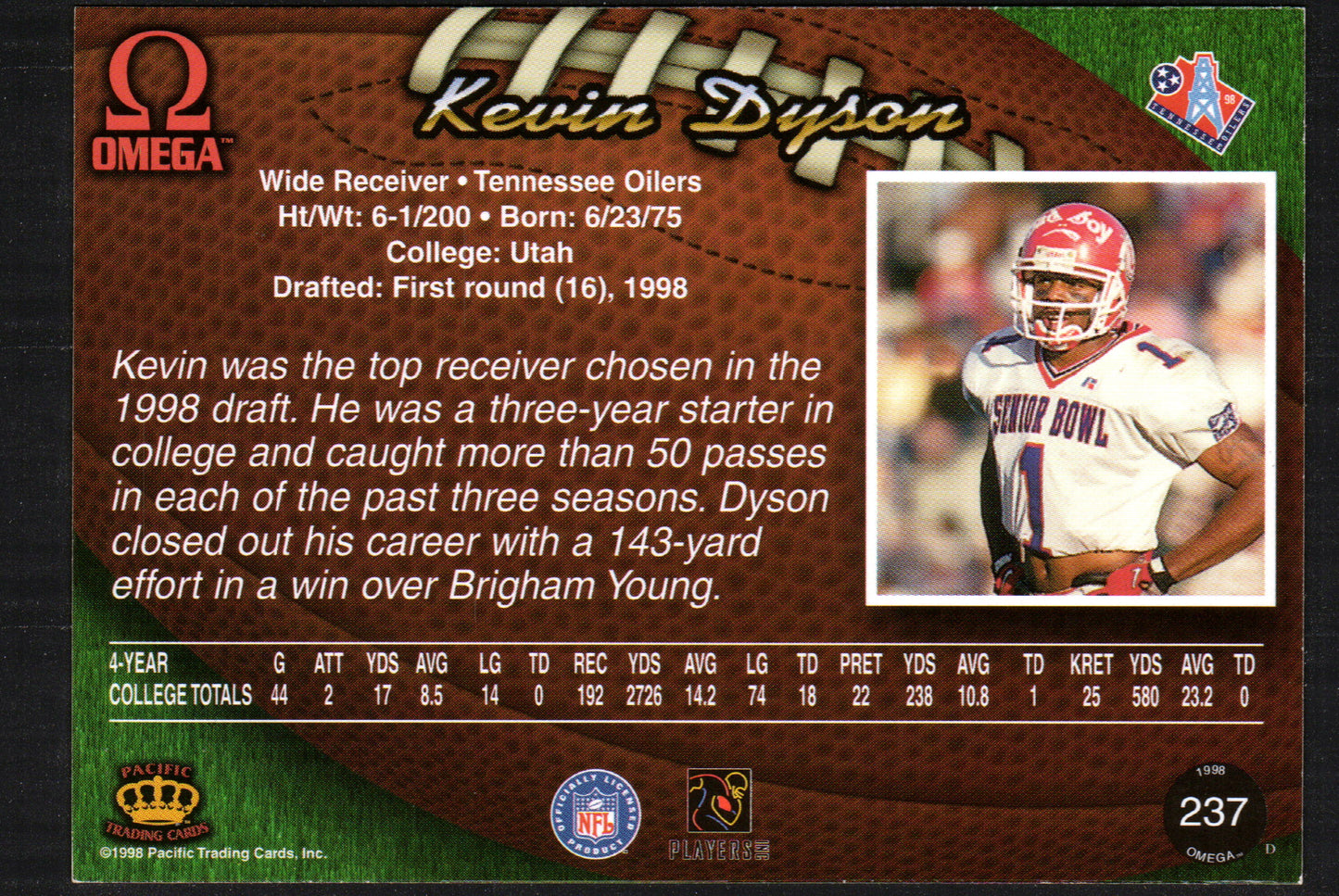 Kevin Dyson Tennessee Oilers #237 - 1998 Pacific Omega