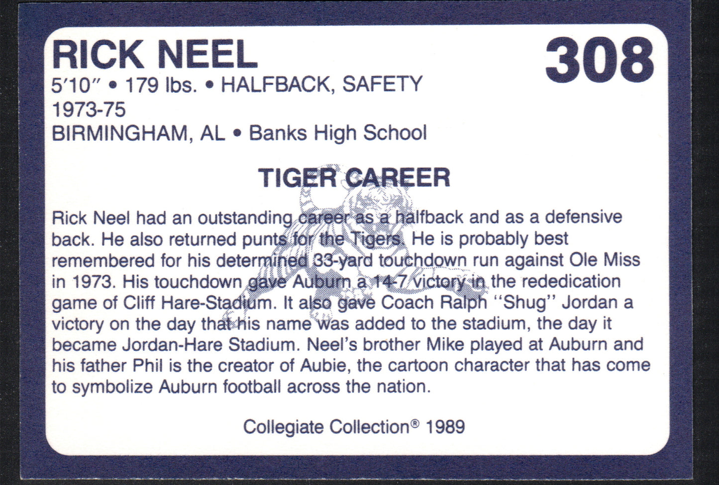 Rick Neel Auburn Tigers #308 - 1989 Collegiate Collection