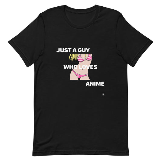 Just A Guy Who Loves Anime T-Shirt