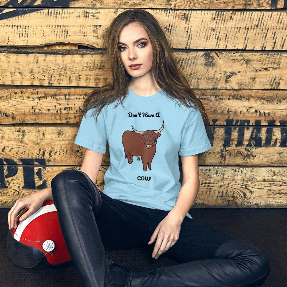 Brown Don't Have A Cow T-Shirt