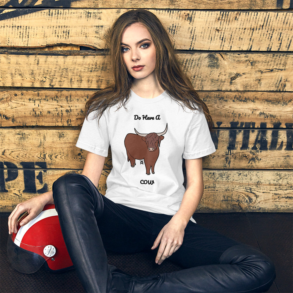 Brown Do Have A Cow T-Shirt